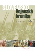 Kniha: Slovensko Vojenská kronika - neuvedené, Vladimír Segeš