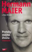 Kniha: Preteky môjho života - Autobiografia - Hermann Maier, Knut Okresek