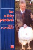 Kniha: Sex a lásky prezidentů - Nigel Cawthorne