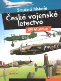 Kniha: České vojenské letectvo - Jiří Macoun