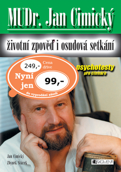 Kniha: Životní zpověď i osudová setkání - Jan Cimický, Zbyněk Stárek