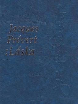 Kniha: Láska - Jacques Prévert
