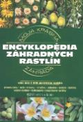Kniha: Encyklopédia záhradných rastlín - Moja krásna záhrada - Jürgen Wolff, Angelika Throllová, neuvedené