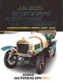 Kniha: Sportovní a závodní automobily - Laurin&Klement a Škoda - Alois Pavlůsek, Ondřej Pavlůsek