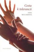 Kniha: Cesta k tolerancii - Sara Bullardová