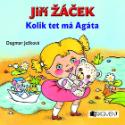 Kniha: Kolik tet má Agáta - Dagmar Ježková, Jiří Žáček