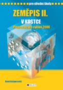 Kniha: Zeměpis II. v kostce pro střední školy - Přepracované vydání 2008 - Karel Kašparovský