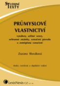 Kniha: Průmyslové vlastnictví - Zuzana Slováková