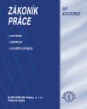 Kniha: Zákoník práce - 2008 Poznámky, judikatura, prováděcí předpisy - Jiří Kocourek