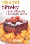 Kniha: Bifteky a jiné speciality z hovězího masa