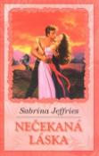 Kniha: Nečekaná láska - Sabrina Jeffries