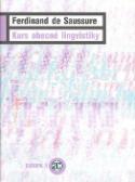 Kniha: Kurs obecné lingvistiky - Ferdinand Saussure