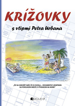Kniha: Krížovky s vtipmi Petra Urbana - Petr Urban, neuvedené