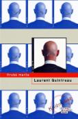 Kniha: Hrubá marže - Laurent Quintreau
