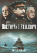Kniha: Obětováno Stalinovi - David Wragg