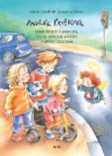 Kniha: Andílek Kryštůfek - aneb Důležitá pravidla, jak se vyhnout úrazům v silniční dopravě - Bärbel Spathelf