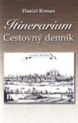 Kniha: Itinerarium - Cestovný denník - Daniel Krman
