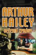 Kniha: Večerní zprávy - Arthur Hailey