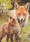 Kniha: Můj rok s liškami - Günther Schumann