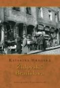 Kniha: Židovská Bratislava - Katarína Hradská