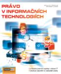 Kniha: Právo v informačních technologiích - Bohumír Štědroň, Miroslav Ludvík