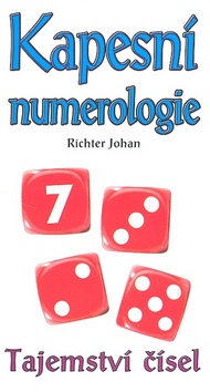Kniha: Kapesní numerologie - Tajemství čísel - Johan Richter