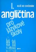 Kniha: Angličtina pro jazykové školy I. - Klíč ke cvičením - Stella Nangonová, Stella Nangonová