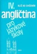 Kniha: Angličtina pro jazykové školy IV. - Klíč ke cvičením - Stella Nangonová, Stella Nangonová