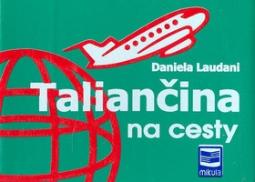 Kniha: Taliančina na cesty - Daniela Laudani