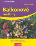 Kniha: Balkonové rostliny - Nejkrásnější rostliny, výběr, sestavy, péče - Eva Maria Geiger