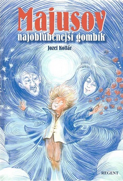 Kniha: Majusov najobľúbenejší gombík - Jozef Kollár