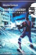 Kniha: Hra gentlemanů - Agent JFK 014, Prokletí legendy - Miroslav Žamboch