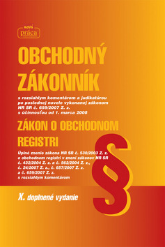 Kniha: Obchodný zákonník Zákon o obchodnom registri X. doplnené vydanie - neuvedené