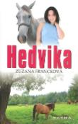 Kniha: Hedvika - Zuzana Francková