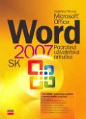 Kniha: Word 2007 SK - Uživateľská príručka - Kateřina Pírková