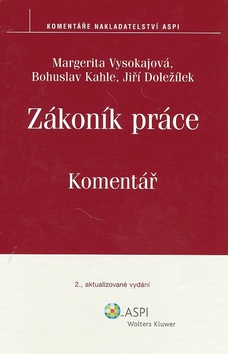 Kniha: Zákoník práce Komentář - Margerita Vysokajová
