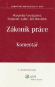 Kniha: Zákoník práce Komentář - Margerita Vysokajová