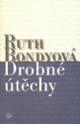 Kniha: Drobné útěchy - Ruth Bondyová