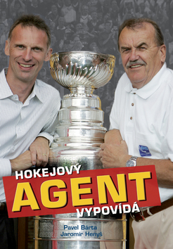 Kniha: Hokejový agent vypovídá - Pavel Bárta, Rich Winter