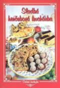 Kniha: Sladká hrnčeková kuchárka - Svatava Poncová