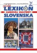 Kniha: Malý lexikón ľudovej kultúry Slovenska - Etnografická encyklopédia - Kliment Ondrejka