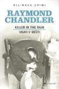 Kniha: Vrah v dešti, Killer in the Rain - Raymond Chandler