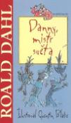 Kniha: Danny, mistr světa - Roald Dahl