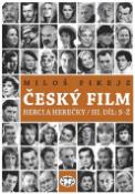 Kniha: Český film - Herci a herečky /III. díl S-Ž - Miloš Fikejz
