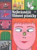 Kniha: Nejkrásnější filmové písničky - neuvedené, Vratislav Hlavatý
