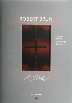 Kniha: V znamení znamení Under the signs of the signs - Robert Brun