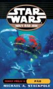 Kniha: STAR WARS Nový řád Jedi Temný příliv II - Temný příliv II Pád - Michael A. Stackpole