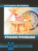 Kniha: Vývojová psychologie - Psyché - Josef Langmeier, Dana Krejčířová