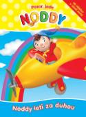 Kniha: Pozor, jede Noddy. Noddy letí za duhou - Tři příběhy v jedné knize - Enid Blytonová
