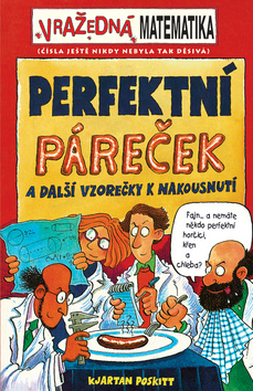 Kniha: Perfektní páreček - A další vzorečky k nakousnutí - Kjartan Poskitt
